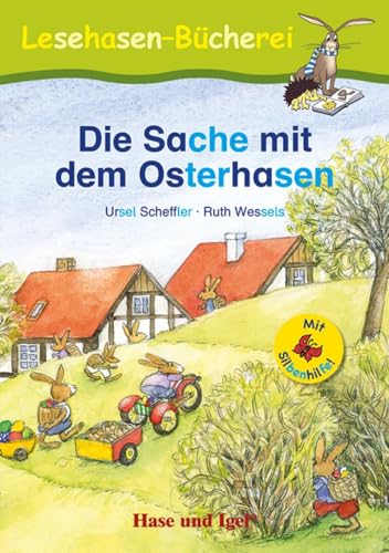 Stock image for Die Sache mit dem Osterhasen / Silbenhilfe for sale by GreatBookPrices
