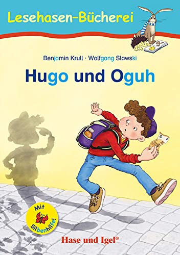 Beispielbild fr Hugo und Oguh / Silbenhilfe zum Verkauf von GreatBookPrices