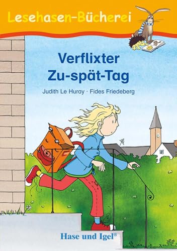 Beispielbild fr Verflixter Zu-spt-Tag zum Verkauf von Blackwell's