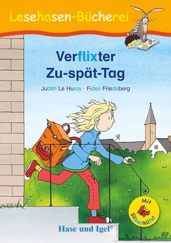 Imagen de archivo de Verflixter Zu-spt-Tag / Silbenhilfe a la venta por GreatBookPrices