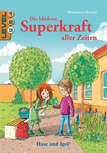 Stock image for Die bldeste Superkraft aller Zeiten / Level 3. Schulausgabe for sale by GreatBookPrices