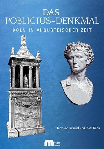 Stock image for Das Poblicius-Denkmal -Language: german for sale by GreatBookPrices
