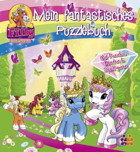 Beispielbild fr Filly Unicorn. Mein fantastisches Puzzlebuch zum Verkauf von medimops