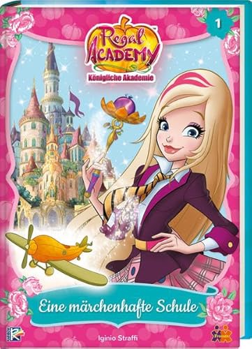 Beispielbild fr Regal Academy. Eine Mchenhafte Schule (Regal Academy / Knigliche Akademie) zum Verkauf von medimops