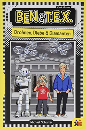 Beispielbild fr Ben und TEX - Drohnen, Diebe & Diamanten. Ein Comic-Roman zum Verkauf von medimops