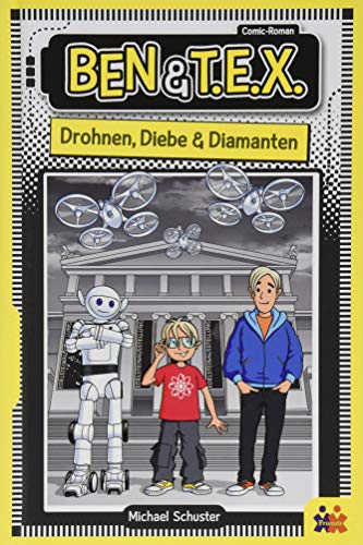 Imagen de archivo de Ben und TEX - Drohnen, Diebe & Diamanten. Ein Comic-Roman a la venta por medimops