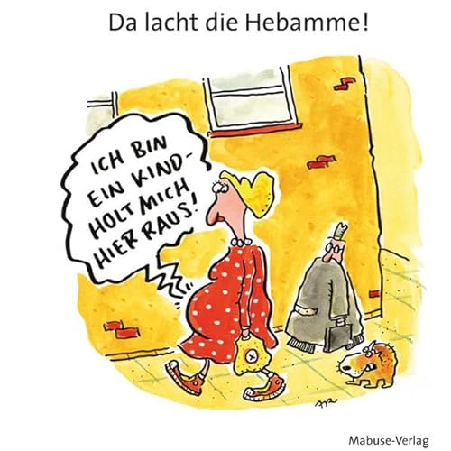 Stock image for Da Lacht Die Hebamme: Cartoons for sale by Revaluation Books