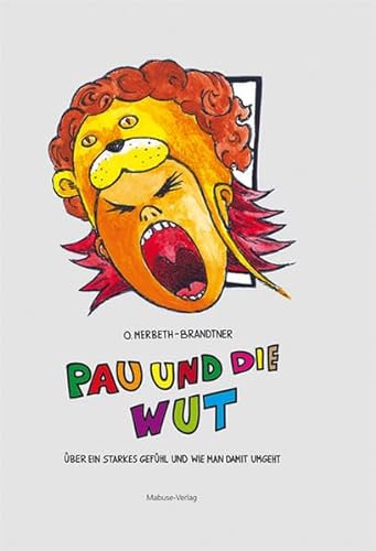 Stock image for Pau und die Wut -Language: german for sale by GreatBookPrices
