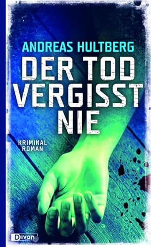 Beispielbild fr Der Tod vergisst nie zum Verkauf von medimops