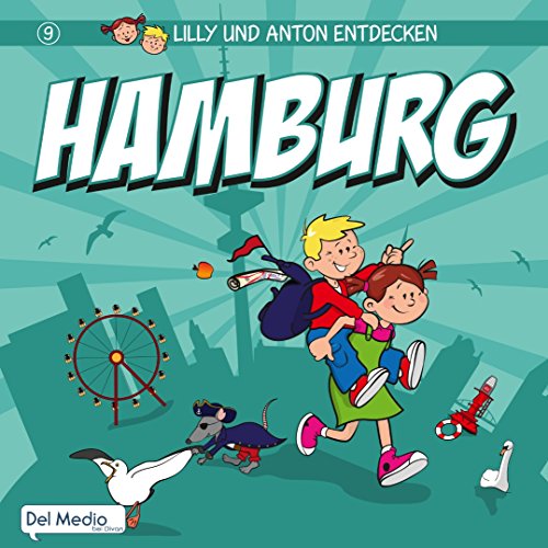 Beispielbild fr Lilly und Anton entdecken Hamburg zum Verkauf von medimops