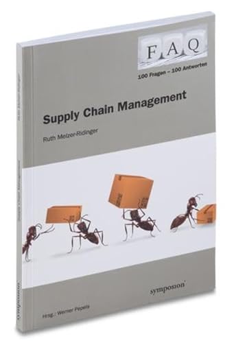 Stock image for FAQ - Supply Chain Management: 100 Fragen - 100 Antworten for sale by medimops