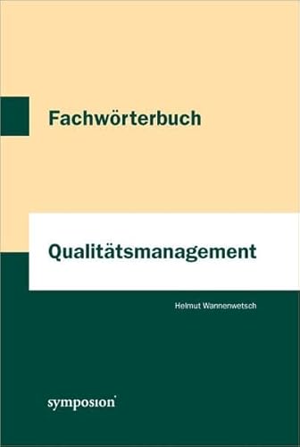 Beispielbild fr Fachwrterbuch Qualittsmanagement zum Verkauf von Buchpark