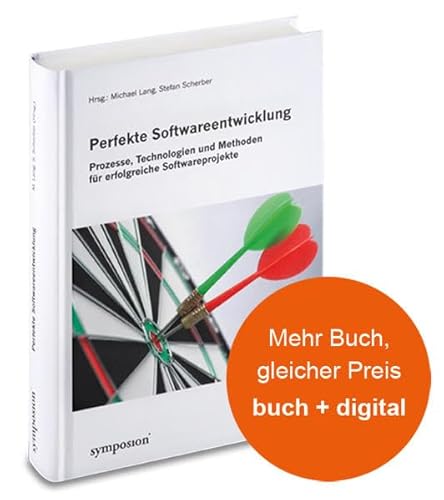 Beispielbild fr Perfekte Softwareentwicklung: Prozesse, Technologien und Methoden f1/4r erfolgreiche Softwareprojekte zum Verkauf von medimops