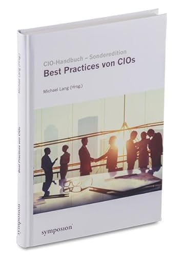 Beispielbild fr Best Practices von CIOs zum Verkauf von medimops