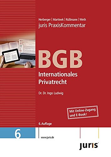 Stock image for juris Praxiskommentar BGB Gesamtausgabe 06. Internationales Privatrecht for sale by Buchpark