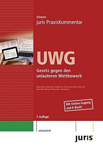 Stock image for juris PraxisKommentar / juris Praxiskommentar UWG : Gesetz gegen den unlauteren Wettbewerb for sale by Buchpark