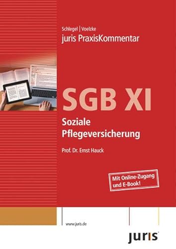 Stock image for juris Praxiskommentar SGB XI : Soziale Pflegeversicherung for sale by Buchpark