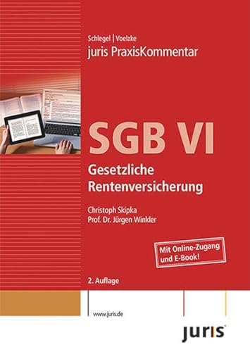 9783863300319: juris PraxisKommentar SGB VI: Gesetzliche Rentenversicherung