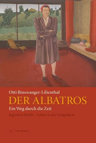 9783863310394: Otti Binswanger-Lilienthal: Albatros