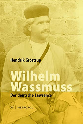 

Wilhelm Wassmuss -Language: german