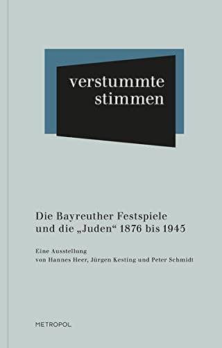 Stock image for Heer, H: Bayreuther Festspiele und die Juden 1876-1945 for sale by Einar & Bert Theaterbuchhandlung