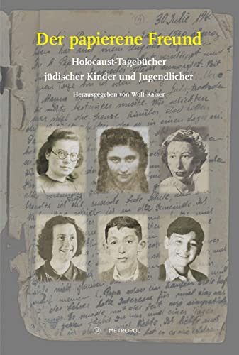 9783863316402: Der papierene Freund: Holocaust-Tagebcher jdischer Kinder und Jugendlicher: 12