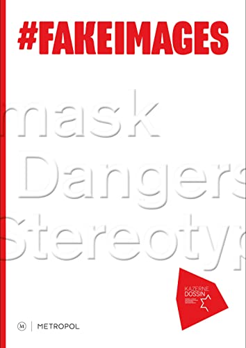 9783863316839: #FakeImages: Unmask the dangers of stereotypes