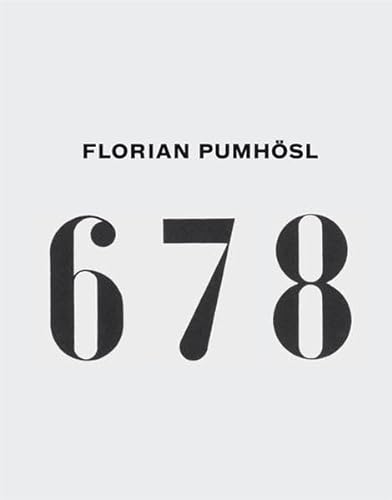 Stock image for Florian Pumhosl: 678 for sale by ANARTIST