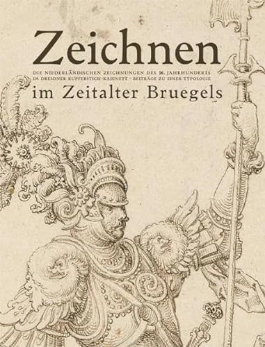 Zeichnen im Zeitalter Bruegels (9783863350840) by Unknown