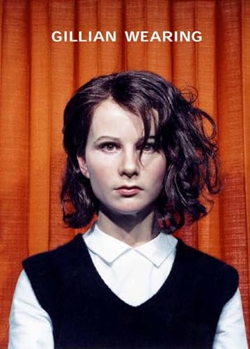 Stock image for Gillian Wearing for sale by Mullen Books, ABAA