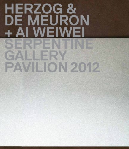 Imagen de archivo de Herzog & De Meuron & Ai Weiwei: Serpentine Gallery Pavilion 2012 a la venta por Revaluation Books