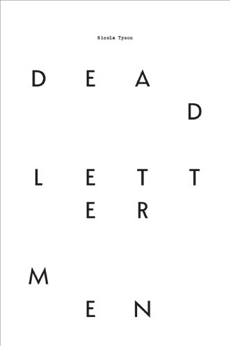 Nicola Tyson: Dead Letter Men (9783863353063) by [???]