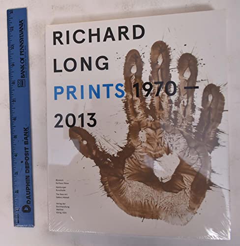 Stock image for Richard Long. Prints 1970 - 2013. Catalogue Raisonn for sale by medimops