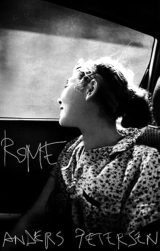 Beispielbild fr Anders Petersen: Rome (English) zum Verkauf von Antiquariat UEBUE