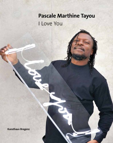 Stock image for Pascale Marthine Tayou: I Love You! for sale by Revaluation Books