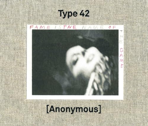 Beispielbild fr Type 42: Fame Is the Name of the Game: Photographs by Anonymous zum Verkauf von Lakeside Books