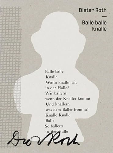 9783863356521: Dieter Roth: Balle Balle Knalle (German Edition)