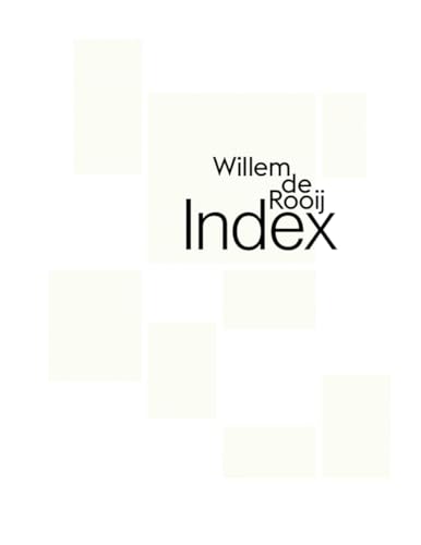 Imagen de archivo de Willem de Rooij: Index a la venta por Midtown Scholar Bookstore