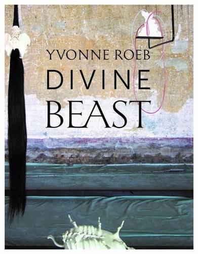 Beispielbild fr Yvonne Roeb: Divine Beast zum Verkauf von medimops