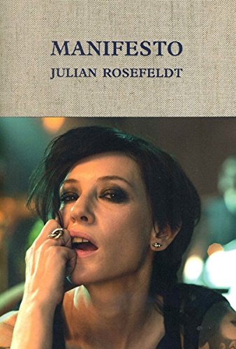 9783863358556: Manifesto: Julian Rosefeldt