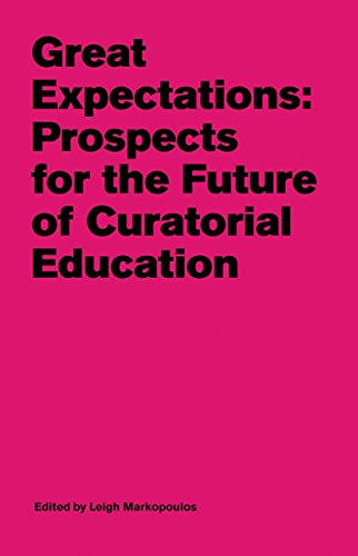 Stock image for Great Expectations: Prospects for the Future of Curatorial Education for sale by GF Books, Inc.