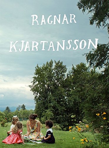 Stock image for Ragnar Kjartansson for sale by Black Cat Books