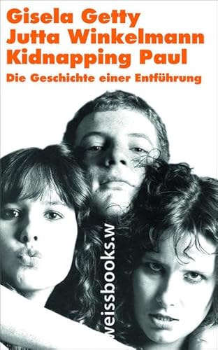 Beispielbild fr Getty, G: Kidnapping Paul zum Verkauf von WorldofBooks