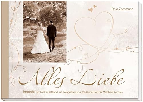 Stock image for Alles Liebe for sale by medimops