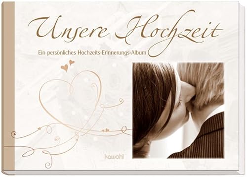 Stock image for Unsere Hochzeit for sale by medimops