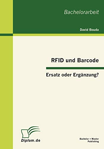 9783863411756: RFID und Barcode: Ersatz oder Ergnzung?