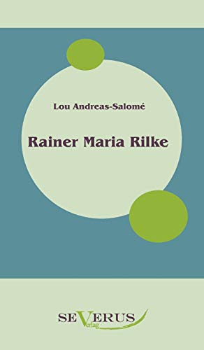 Stock image for Rainer Maria Rilke: Sonderausgabe zum 150. Geburtstag Lou Andreas-Saloms (German Edition) for sale by Lucky's Textbooks