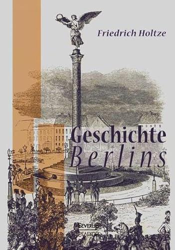 9783863476182: Geschichte Berlins