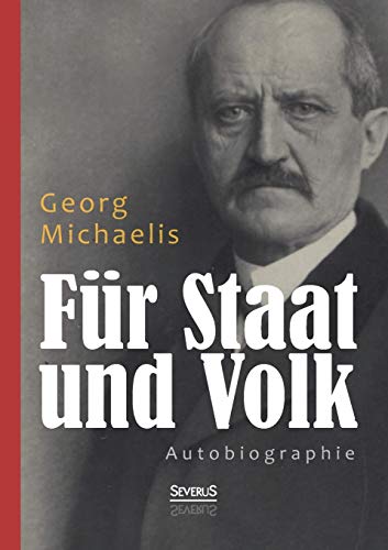 9783863476342: Fr Staat und Volk. Autobiographie