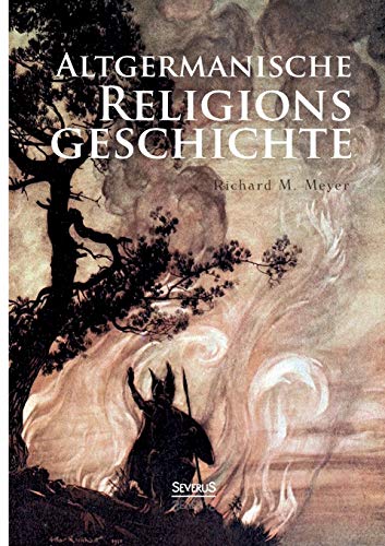 Beispielbild fr Altgermanische Religionsgeschichte zum Verkauf von Chiron Media